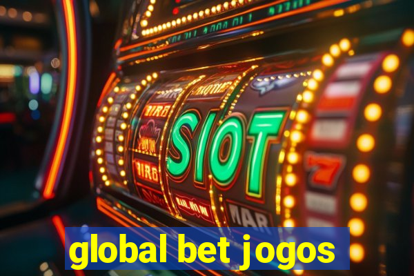 global bet jogos